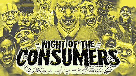 NIGHT OF THE CONSUMERS Game