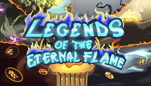 Legends Of The Eternal Flame