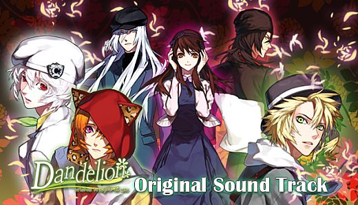 Dandelion - Wishes brought to you - OST