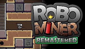 Robo Miner: Remastered