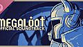 Megaloot Soundtrack
