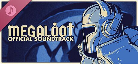 Megaloot Soundtrack DLC