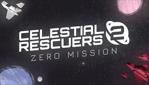 Celestial Rescuers 2: Zero Mission