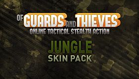 Of Guards and Thieves - JUNGLE Skin Pack