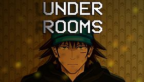 UNDER ROOMS