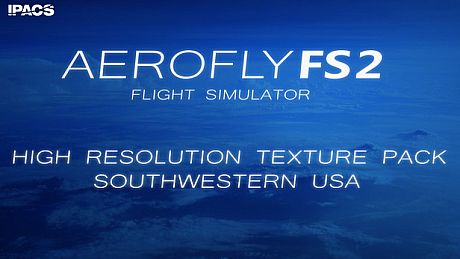 Aerofly FS 2 - High Resolution Texture Pack for Southwestern USA (Free DLC) DLC