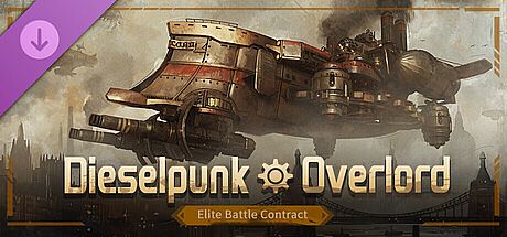 Dieselpunk - Overlord Elite Battle Contract DLC