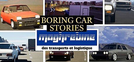 Boring Car Stories - Maghrebine des transports et logistique Game