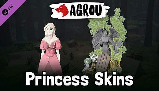 Agrou - Princess Skins