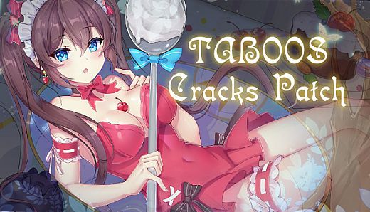 Taboos: Cracks - Patch