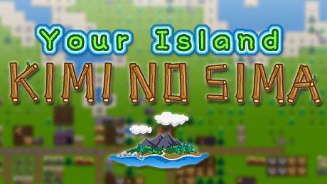 Your Island -KIMI NO SIMA- Game