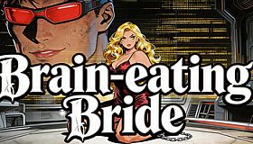 Brain-eating Bride