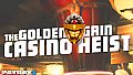 PAYDAY 2: The Golden Grin Casino Heist