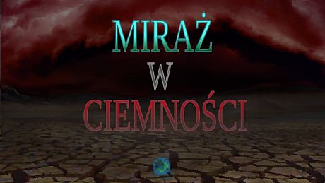 Mirage In Darkness Game