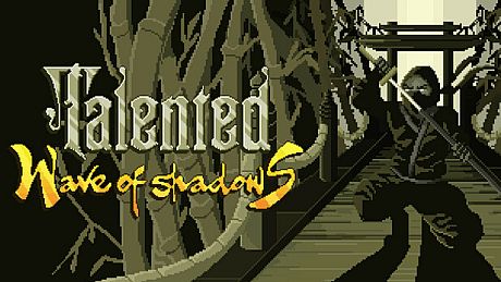 Talented - Wave of Shadows DLC