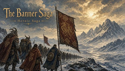 The Banner Saga: Heroic Saga