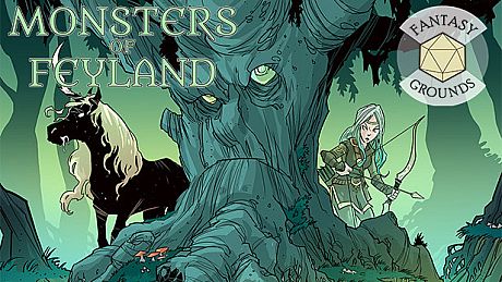Fantasy Grounds - Monsters of Feyland DLC