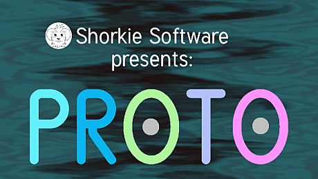 Shorkie Software presents: PROTO Game