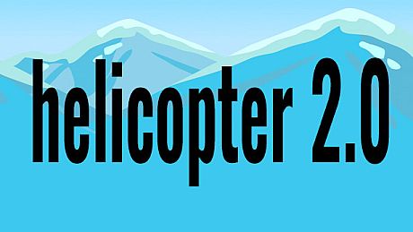 helicopter 2.0 Game