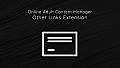 Online Adult Content Manager - Other Links Extension