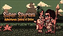 Kup Super Spyroxo Adventures: Island of Dnfoo na PC