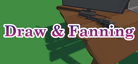 Draw and Fanning