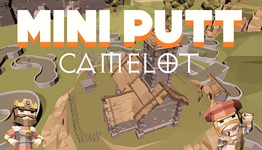 Mini Putt Camelot