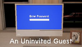 An Uninvited Guest
