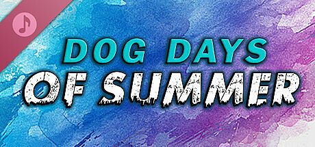Dog Days of Summer Soundtrack