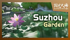 Master Of Pottery - Suzhou Garden