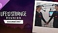 Life is Strange: Reunion - Behind the Scenes Documentary Video