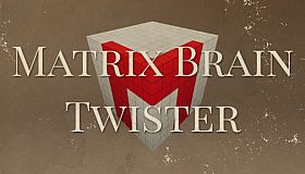 Matrix Brain Twister