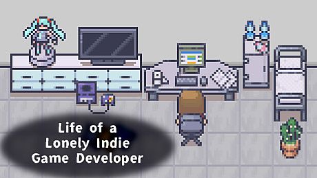 Life of a Lonely Indie Game Developer Game