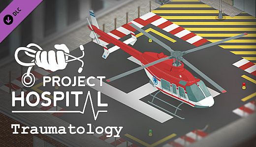Project Hospital - Traumatology Department