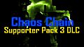 Chaos Chain Supporter Pack 3 DLC