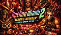 Hotline Miami 2: Wrong Number - Digital Special Edition