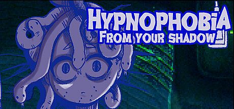 Hypnophobia; From Your Shadow