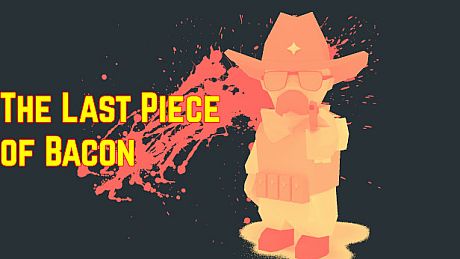 The Last Piece of Bacon Game