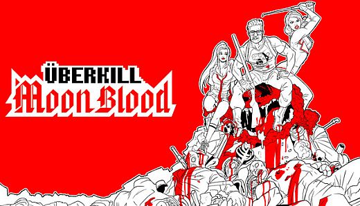 Uberkill: Moon Blood