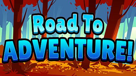 Road To Adventure! Game