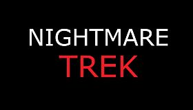Nightmare Trek: The Next Level Challenge