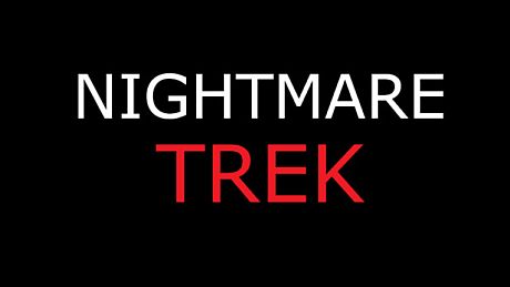 Nightmare Trek: The Next Level Challenge Game
