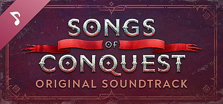 Songs of Conquest - Original Soundtrack