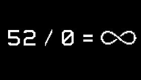 52 / 0 = ∞