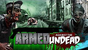 Armed Against the Undead