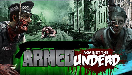 Armed Against the Undead