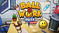 Ball at Work: Boss Edition!