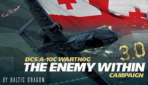 DCS: A-10C Warthog - The Enemy Within 3.0 Campaign