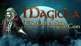 Magicka: The Other Side of the Coin
