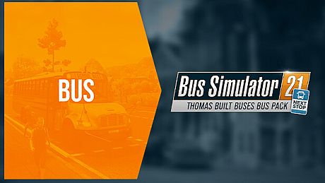 Bus Simulator 21 Next Stop - Thomas Built Buses Bus Pack DLC